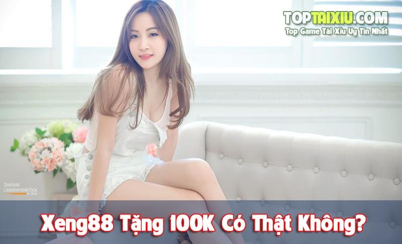 xeng88-tang-100k-1